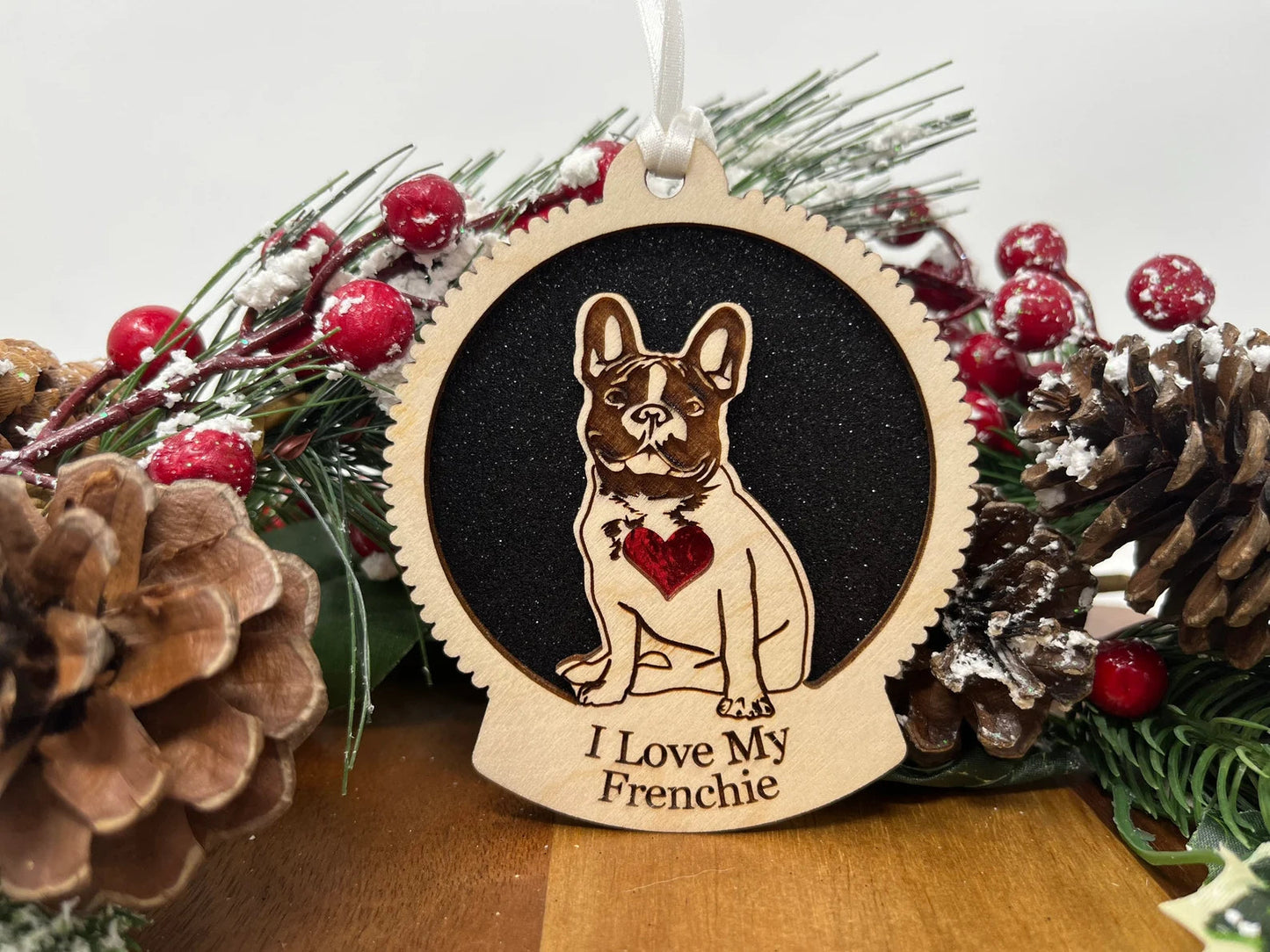 Love My Frenchie β Laser Engraved Round Wooden Ornament