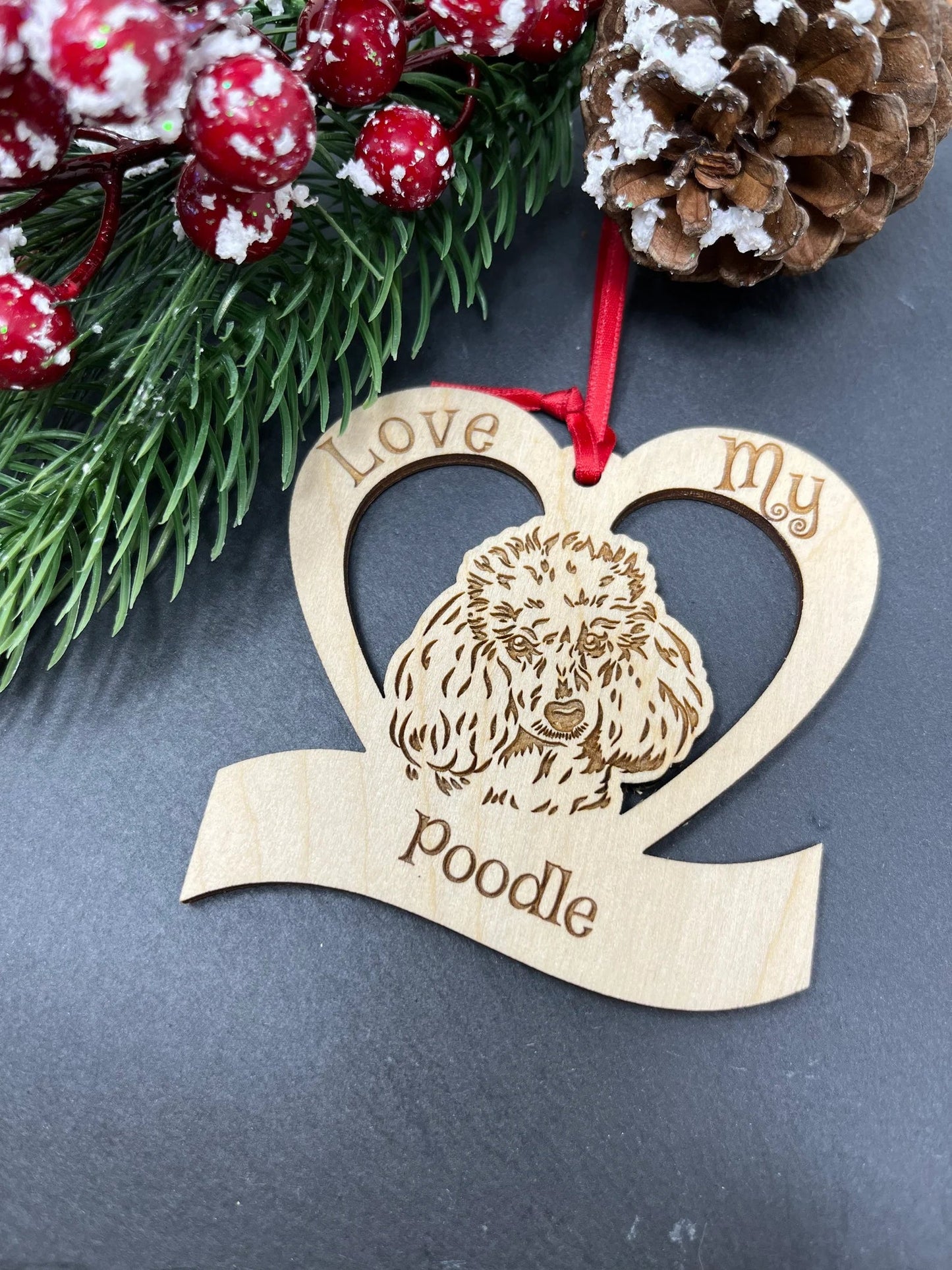 Love My Poodle - Laser Engraved Wooden Heart Ornament