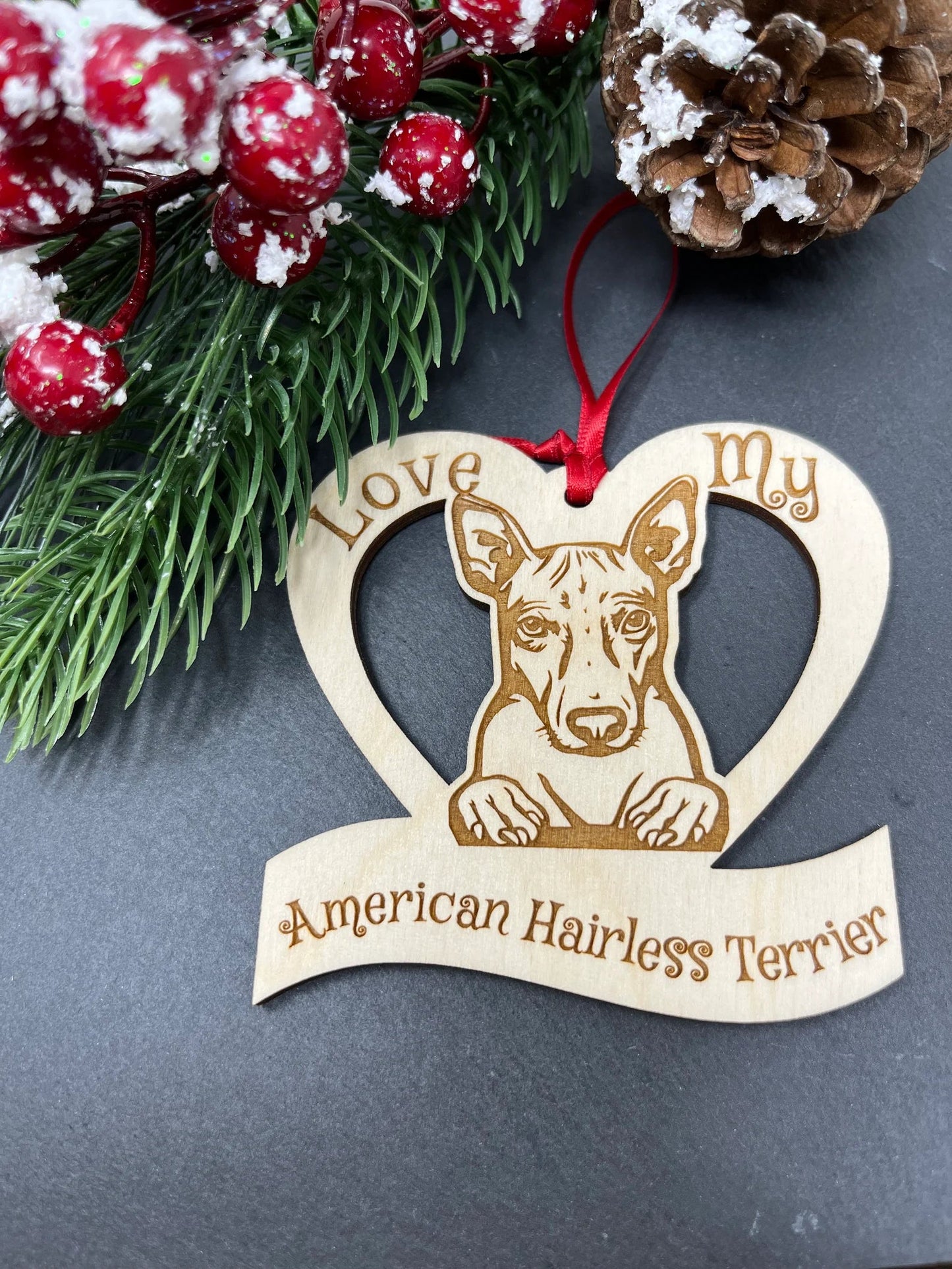 Love My American Hairless Terrier – Laser Engraved Wooden Heart Ornament