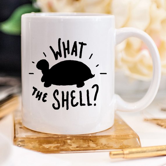 What The Shell? – Funny Turtle Coffee Mug
