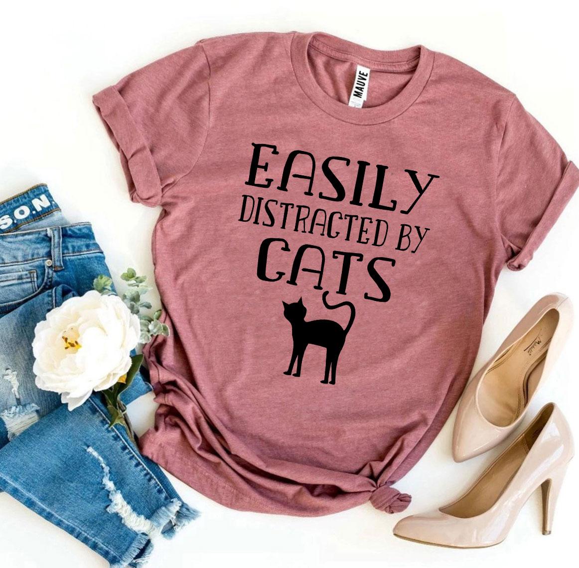 Easily Distracted By Cats – Funny Cat Lover Tee
