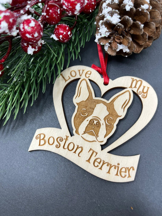Love My Boston  Terrier – Laser Engraved Wooden Heart Ornament