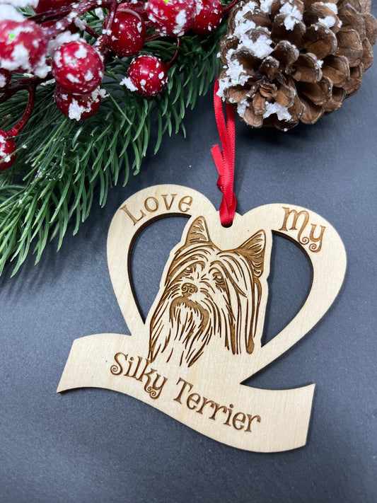 Love My Silky Terrier – Laser Engraved Wooden Heart Ornament