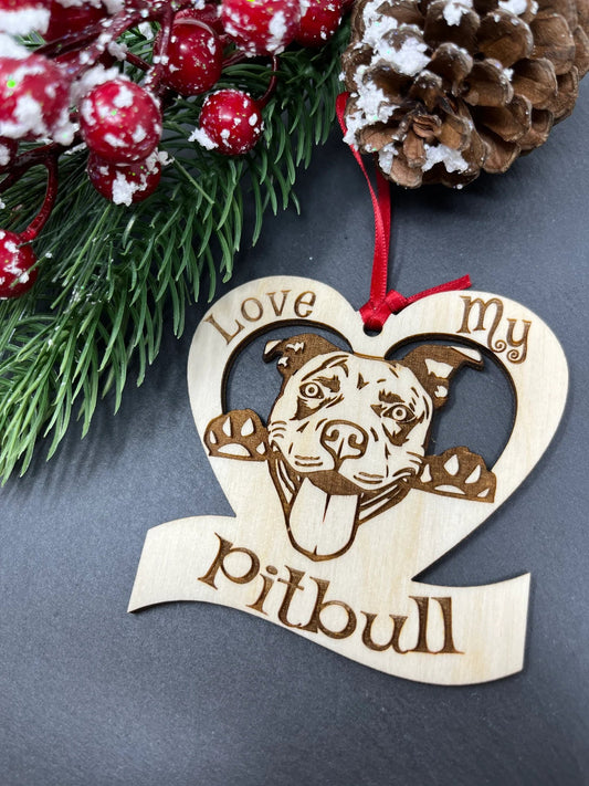 Love My Pitbull – Laser Engraved Wooden Heart Ornament