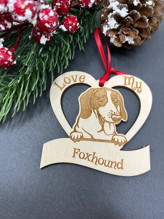 Love My Foxhound – Laser Engraved Wooden Heart Ornament