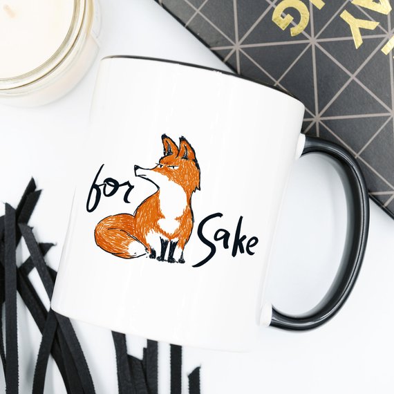 For Fox Sake - Ceramic Coffee Mug