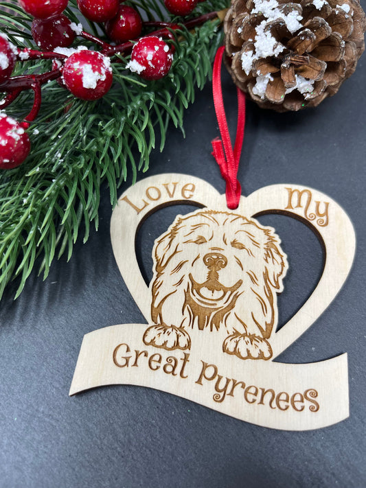 Love My Great Pyrenees – Laser Engraved Wooden Heart Ornament